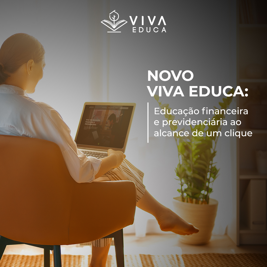 Viva lança novo portal de educação financeira e previdenciária