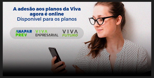 Viva lança adesão online para planos ANAPARprev e Viva Empresarial